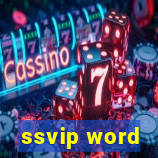 ssvip word